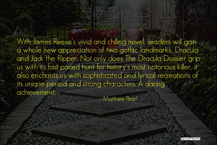 Dracula In The Novel Quotes By Matthew Pearl Dracula In The Novel Quotes By Matthew Pearl