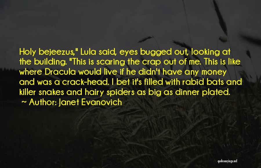 Dracula's Quotes By Janet Evanovich