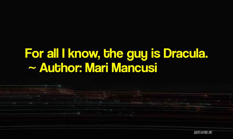 Dracula's Quotes By Mari Mancusi