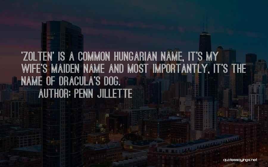 Dracula's Quotes By Penn Jillette