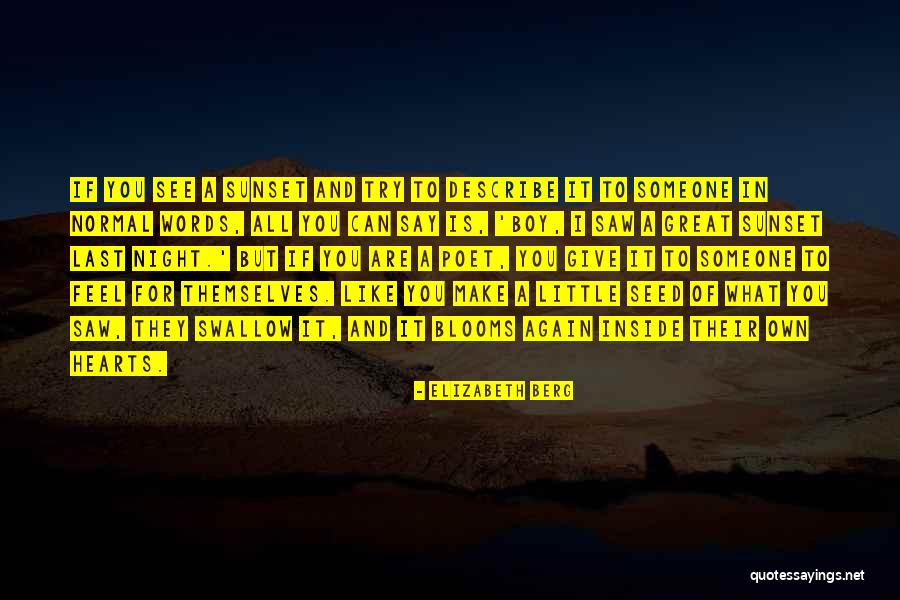 Dradance Quotes By Elizabeth Berg Dradance Quotes By Elizabeth Berg