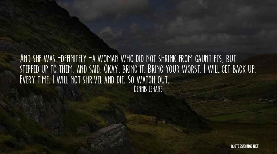 Draenei Name Quotes By Dennis Lehane Draenei Name Quotes By Dennis Lehane
