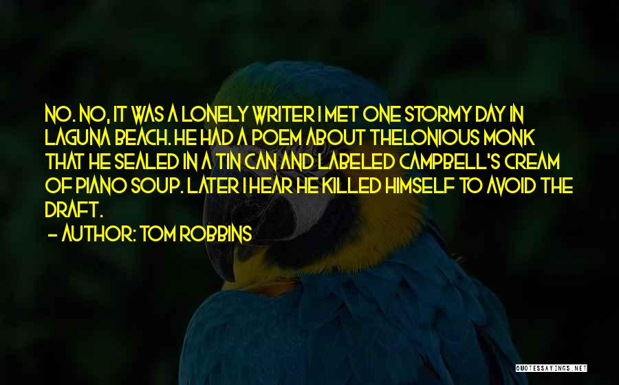 Draft Day Quotes By Tom Robbins