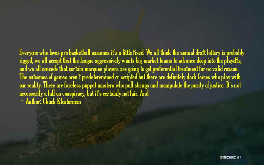 Draft Quotes By Chuck Klosterman