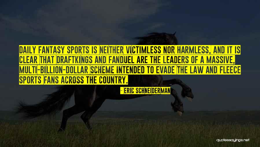 Draftkings Quotes By Eric Schneiderman Draftkings Quotes By Eric Schneiderman
