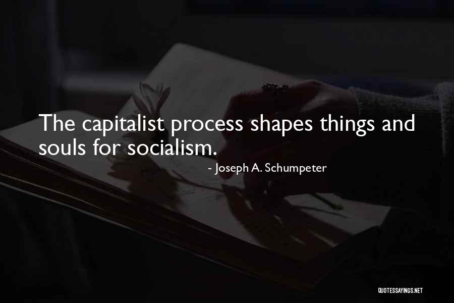 Draftsmen Quotes By Joseph A. Schumpeter