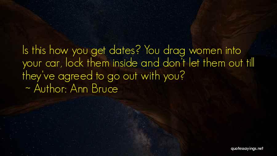 Drag Quotes By Ann Bruce