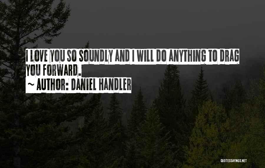 Drag Quotes By Daniel Handler