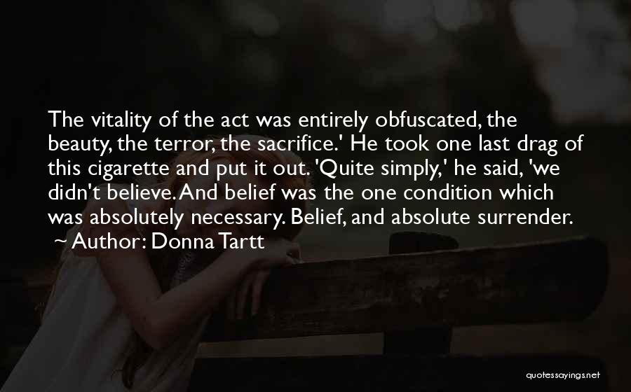 Drag Quotes By Donna Tartt