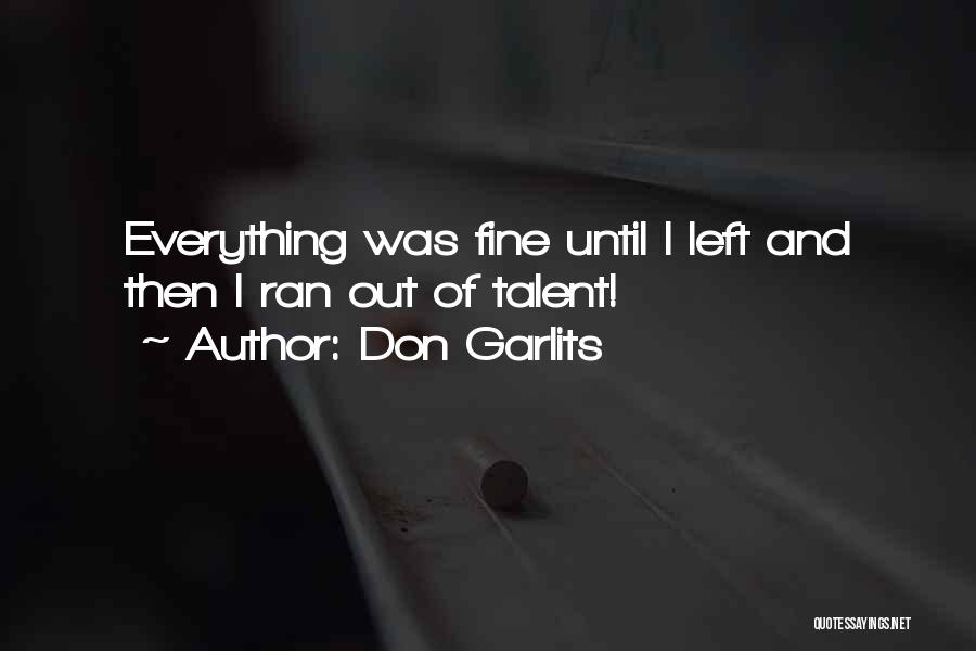 Drag Racing Quotes By Don Garlits