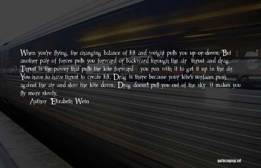 Drag You Down Quotes By Elizabeth Wein