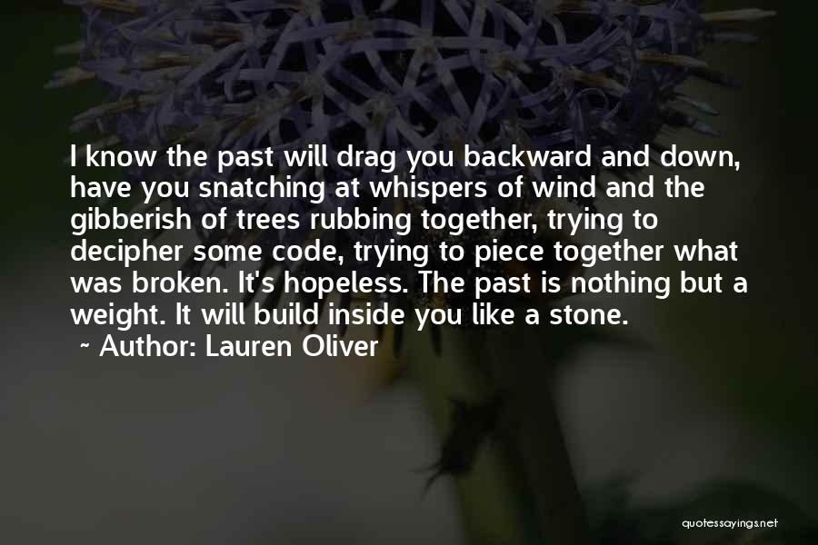 Drag You Down Quotes By Lauren Oliver