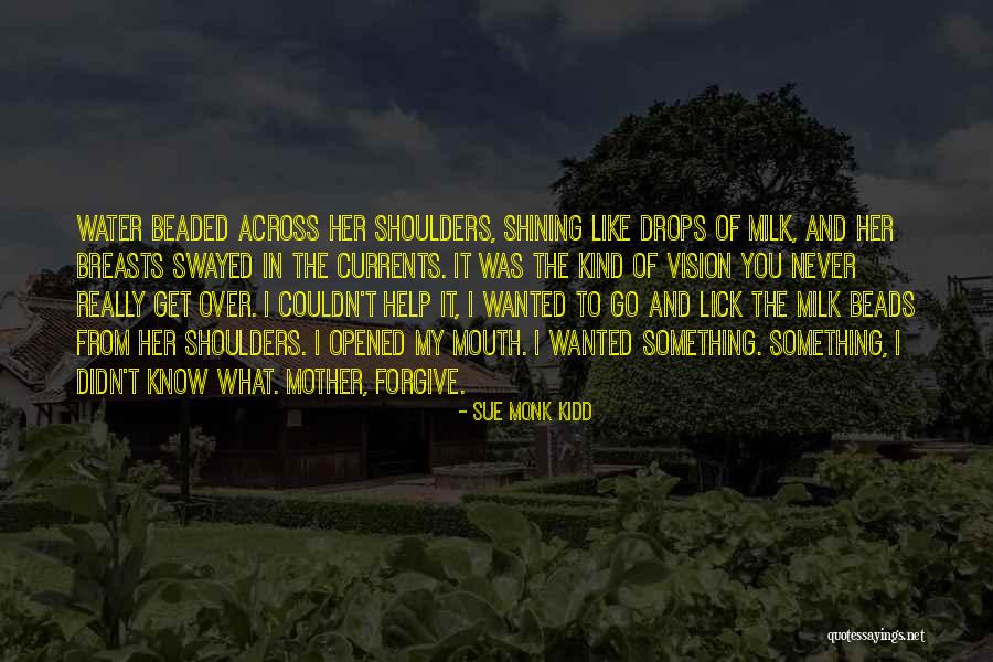 Draganic Izdavac Quotes By Sue Monk Kidd Draganic Izdavac Quotes By Sue Monk Kidd