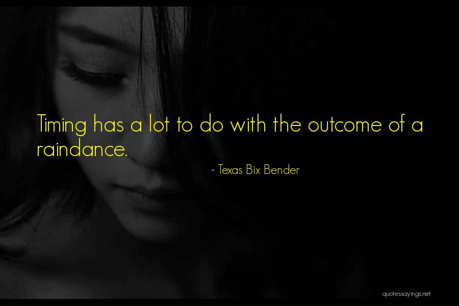 Draganici Quotes By Texas Bix Bender Draganici Quotes By Texas Bix Bender