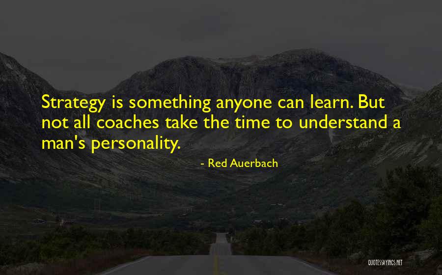 Dragen In Het Quotes By Red Auerbach Dragen In Het Quotes By Red Auerbach