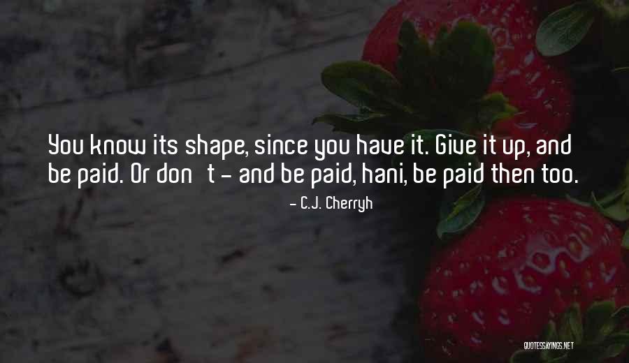 Drager Medical Equipment Quotes By C.J. Cherryh