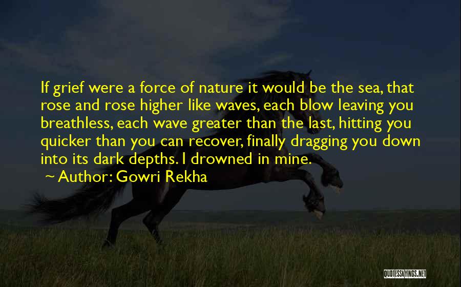 Dragging Down Quotes By Gowri Rekha