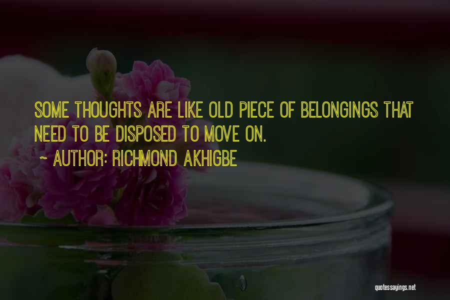 Dragging The Past Quotes By Richmond Akhigbe