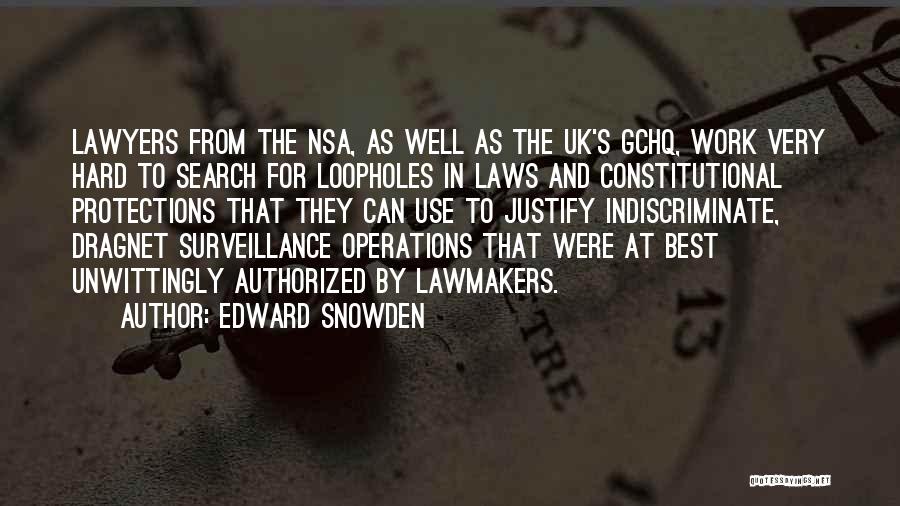 Dragnet Quotes By Edward Snowden