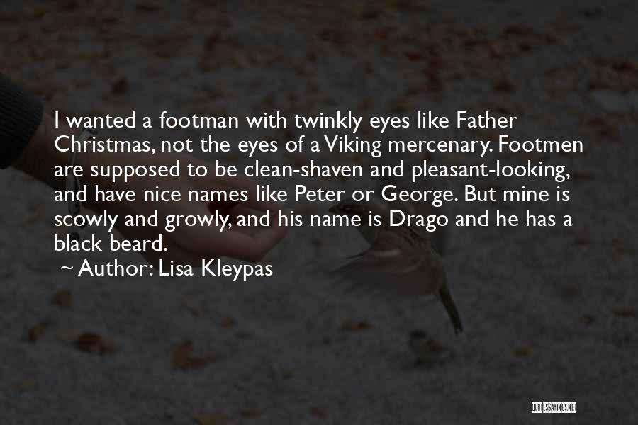 Drago Quotes By Lisa Kleypas