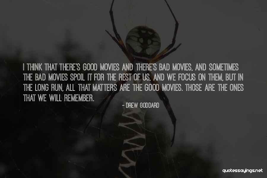 Dragoman Tours Quotes By Drew Goddard Dragoman Tours Quotes By Drew Goddard
