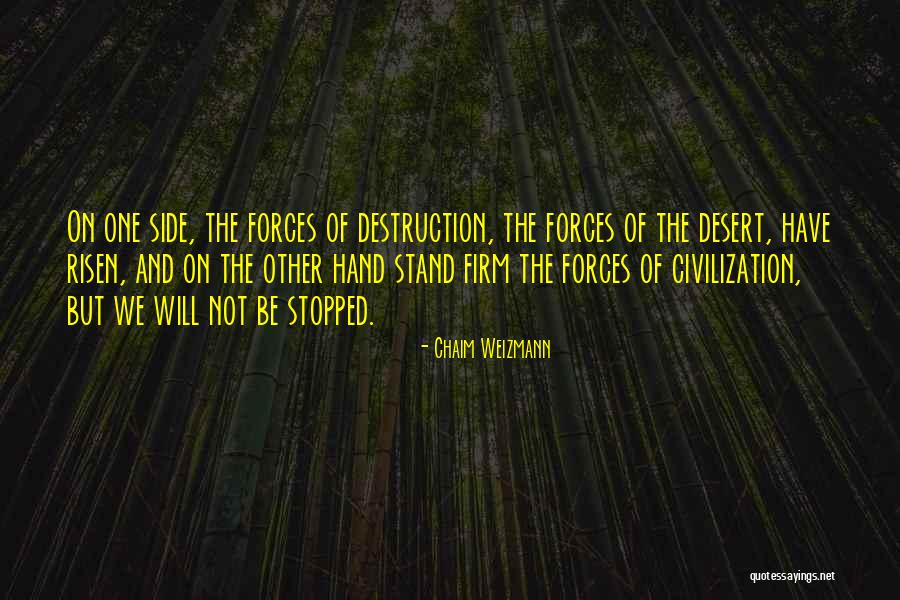 Dragomir Petronijevic Quotes By Chaim Weizmann Dragomir Petronijevic Quotes By Chaim Weizmann