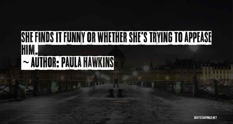 Dragomirova Quotes By Paula Hawkins