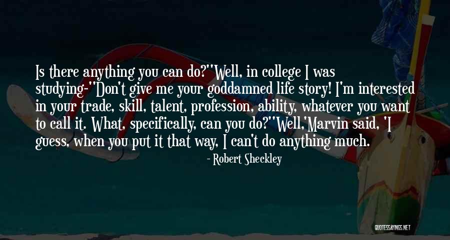 Dragomonz Quotes By Robert Sheckley Dragomonz Quotes By Robert Sheckley