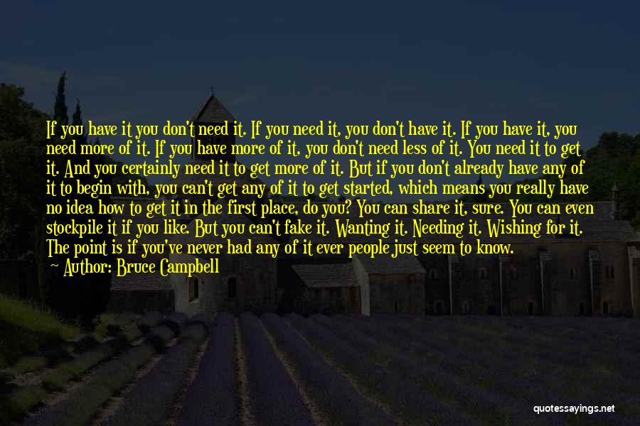 Dragon Cards Quotes By Bruce Campbell