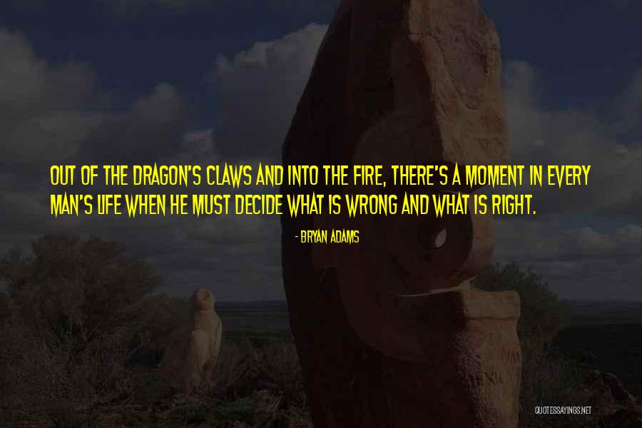 Dragon Fire Quotes By Bryan Adams Dragon Fire Quotes By Bryan Adams