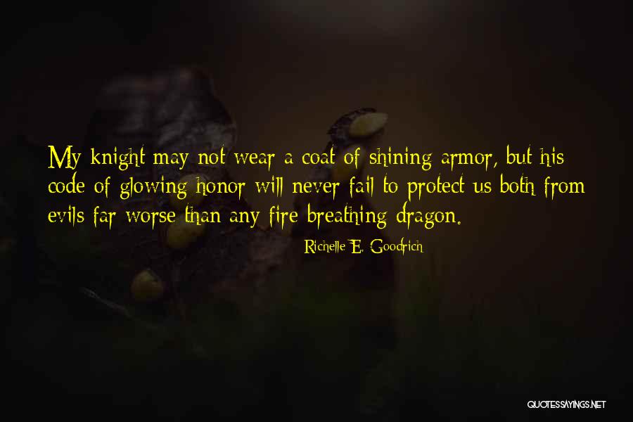 Dragon Fire Quotes By Richelle E. Goodrich Dragon Fire Quotes By Richelle E. Goodrich