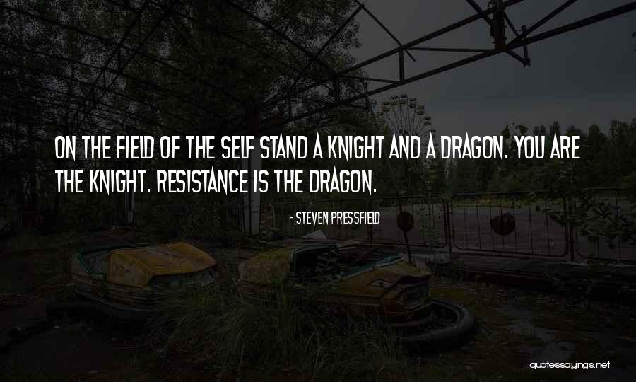 Dragon Knight Quotes By Steven Pressfield Dragon Knight Quotes By Steven Pressfield