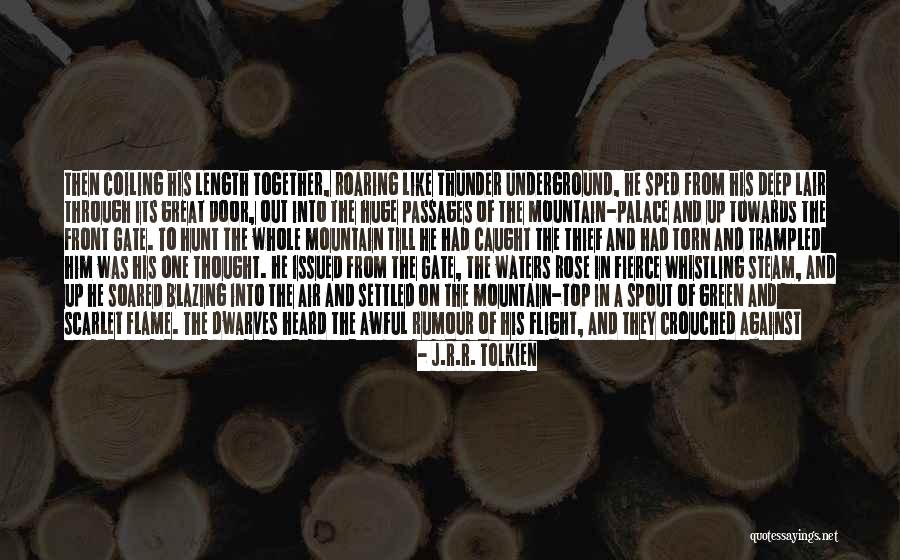 Dragon Mountain Quotes By J.R.R. Tolkien Dragon Mountain Quotes By J.R.R. Tolkien