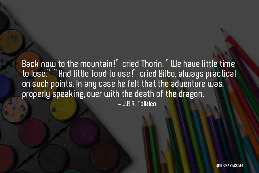 Dragon Mountain Quotes By J.R.R. Tolkien Dragon Mountain Quotes By J.R.R. Tolkien
