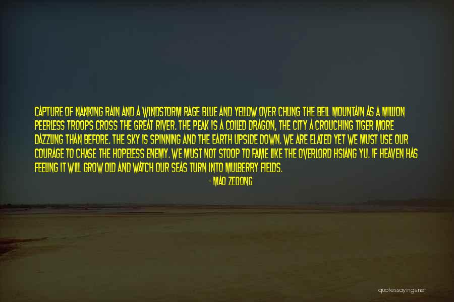 Dragon Mountain Quotes By Mao Zedong Dragon Mountain Quotes By Mao Zedong
