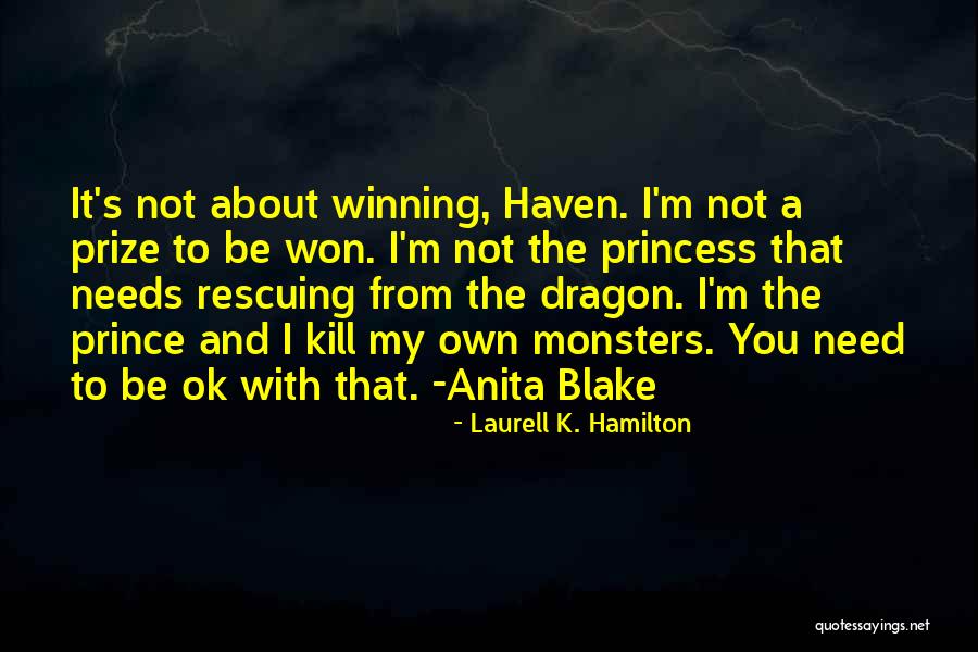 Dragon Prince Quotes By Laurell K. Hamilton Dragon Prince Quotes By Laurell K. Hamilton