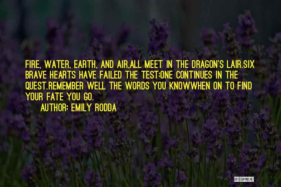 Dragon Quest 8 Quotes By Emily Rodda