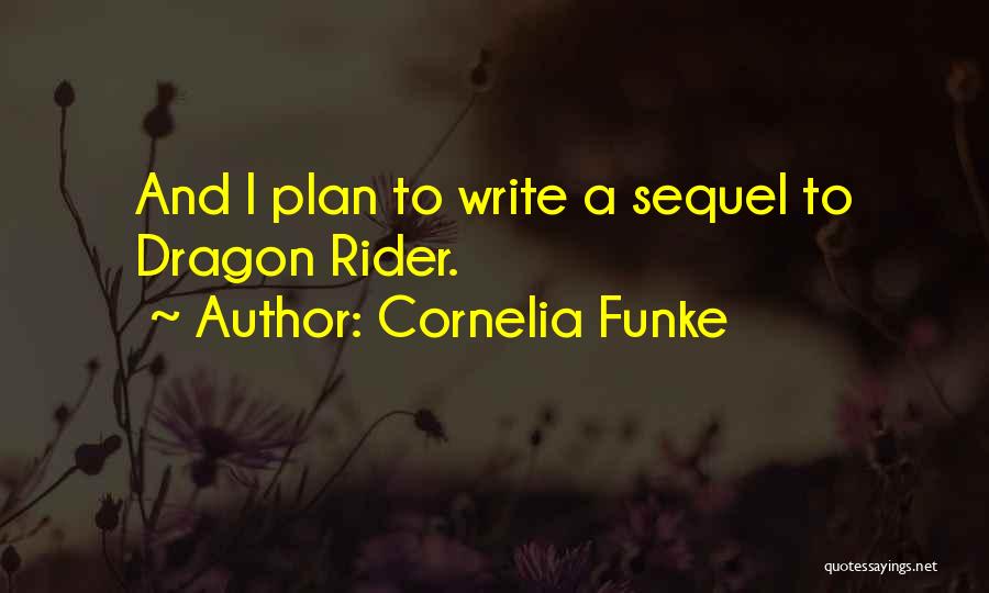 Dragon Quotes By Cornelia Funke