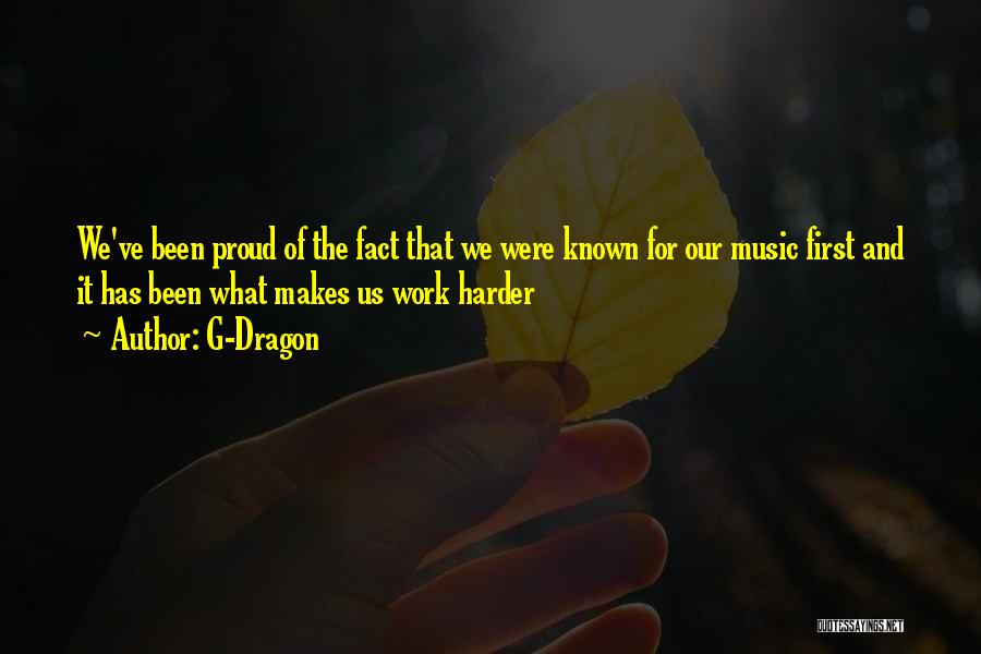 Dragon Quotes By G-Dragon