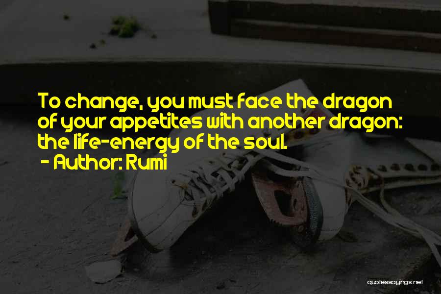 Dragon Quotes By Rumi