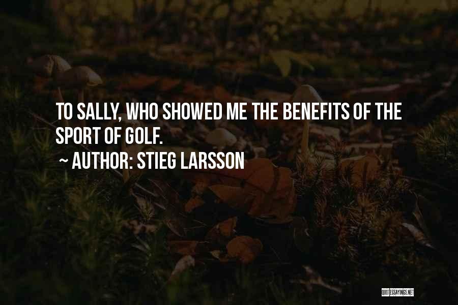 Dragon Quotes By Stieg Larsson