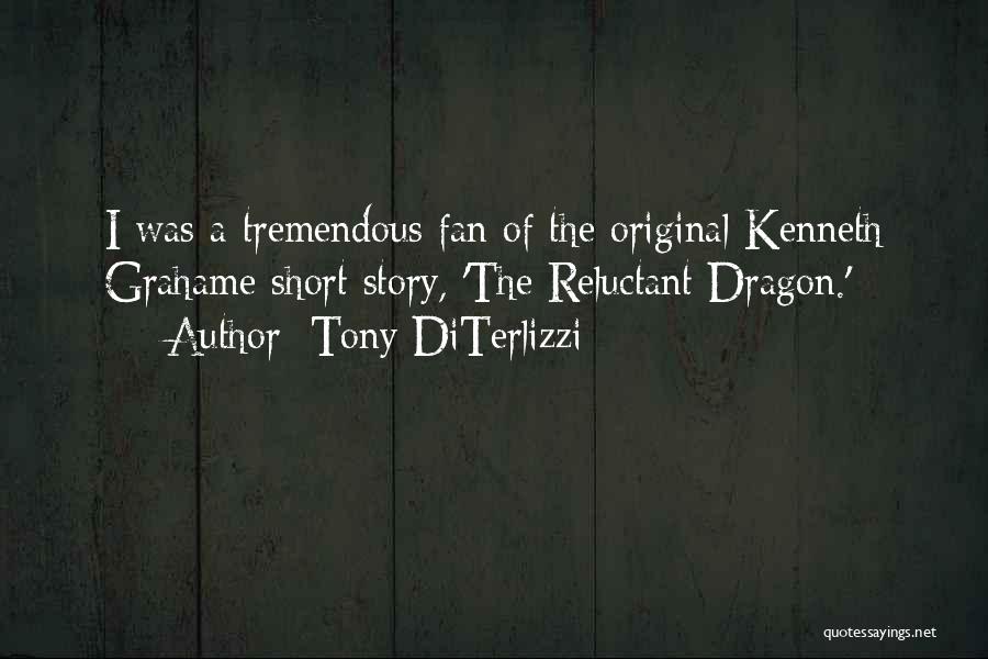 Dragon Quotes By Tony DiTerlizzi