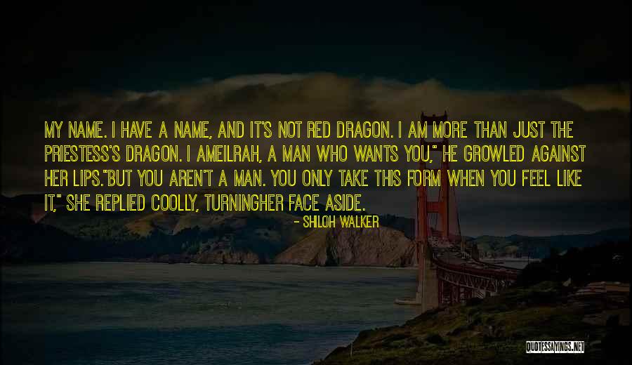 Dragon Romance Quotes By Shiloh Walker Dragon Romance Quotes By Shiloh Walker