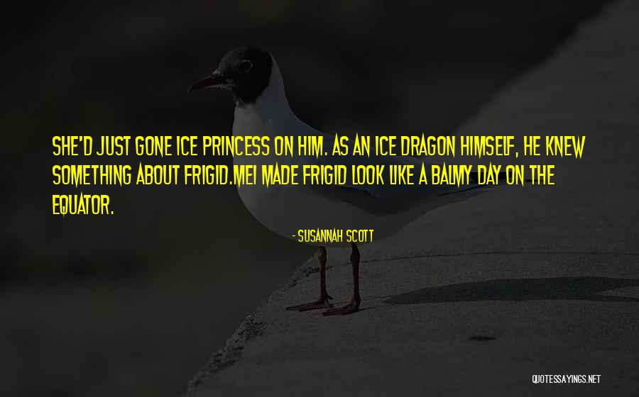 Dragon Romance Quotes By Susannah Scott Dragon Romance Quotes By Susannah Scott