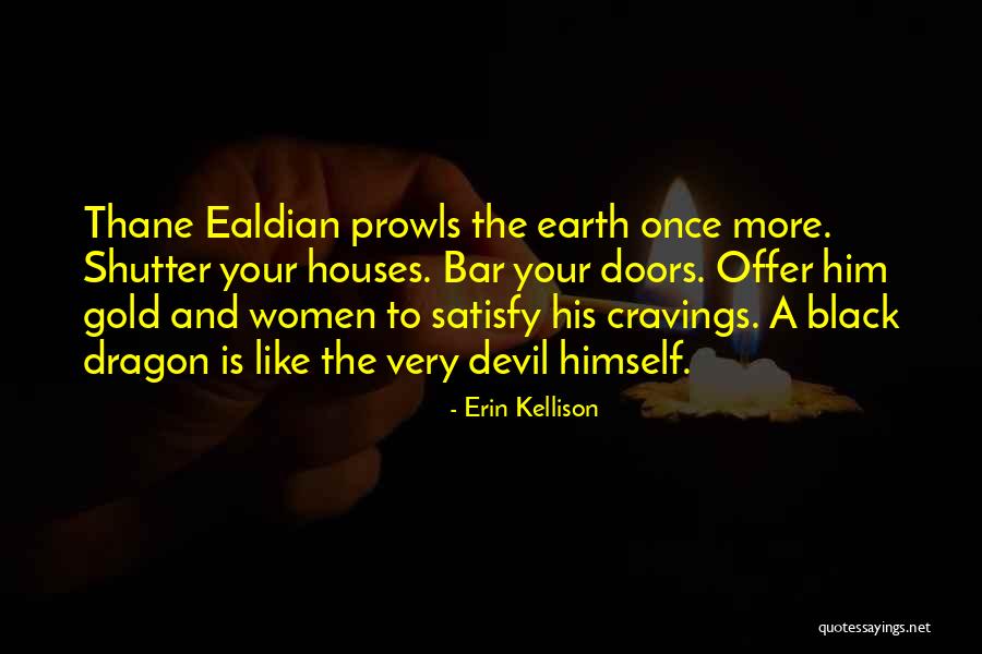 Dragon Shifters Quotes By Erin Kellison Dragon Shifters Quotes By Erin Kellison