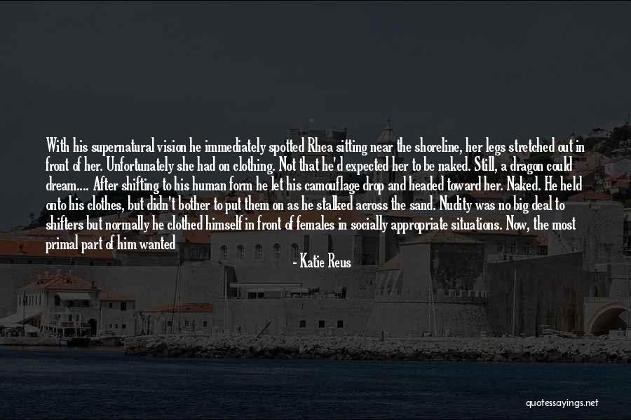 Dragon Shifters Quotes By Katie Reus Dragon Shifters Quotes By Katie Reus
