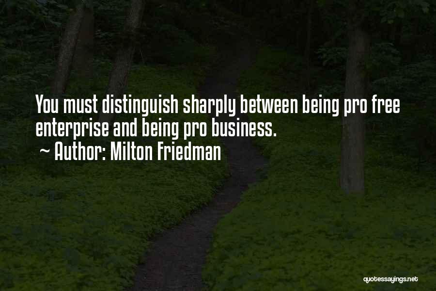 Dragon Wagon Food Quotes By Milton Friedman