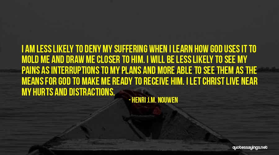 Dragon Wagon For Sale Quotes By Henri J.M. Nouwen Dragon Wagon For Sale Quotes By Henri J.M. Nouwen