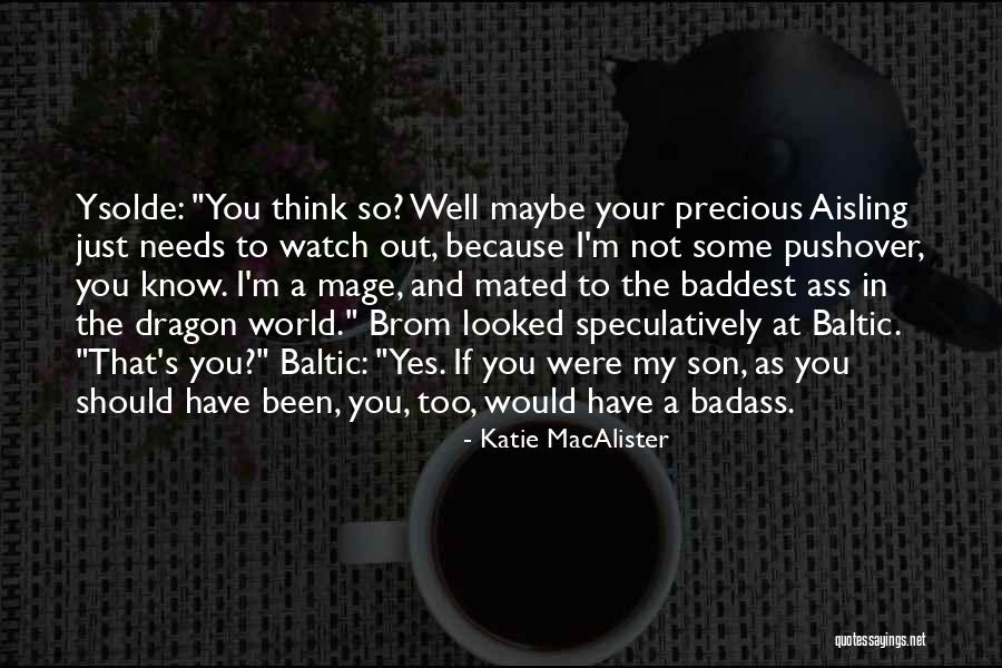 Dragon Watch 4 Quotes By Katie MacAlister Dragon Watch 4 Quotes By Katie MacAlister
