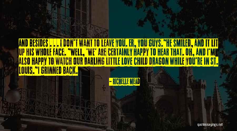 Dragon Watch 4 Quotes By Richelle Mead Dragon Watch 4 Quotes By Richelle Mead